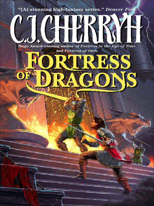 Title details for Fortress of Dragons by C. J. Cherryh - Available